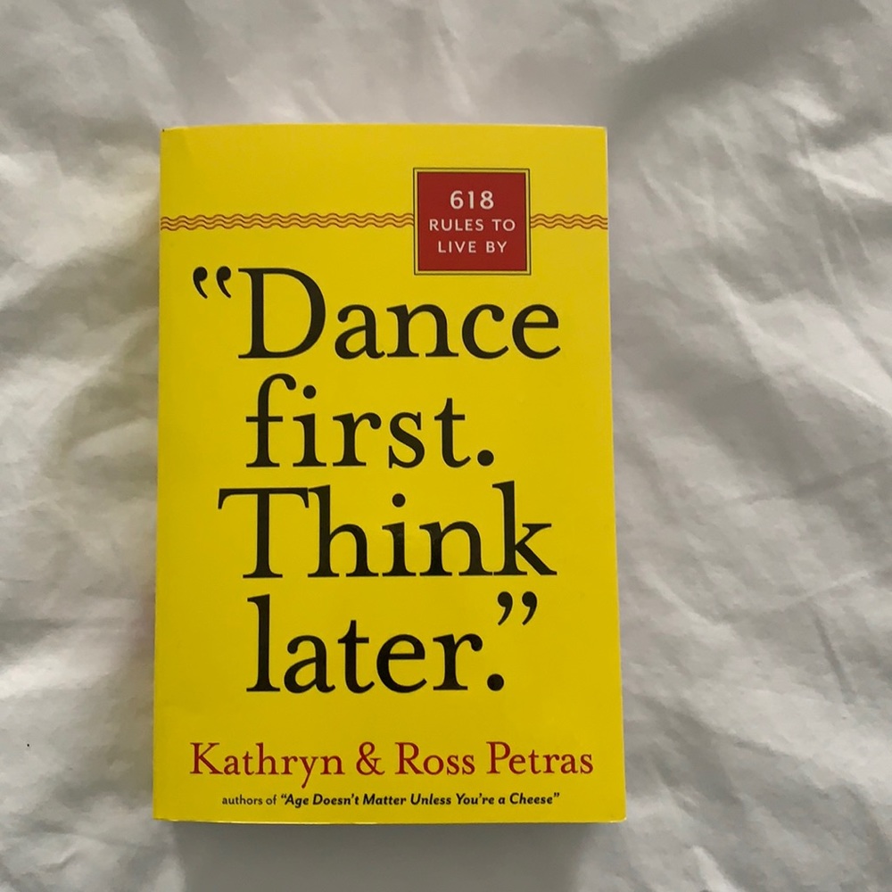 “Dance first. Think later.” Book